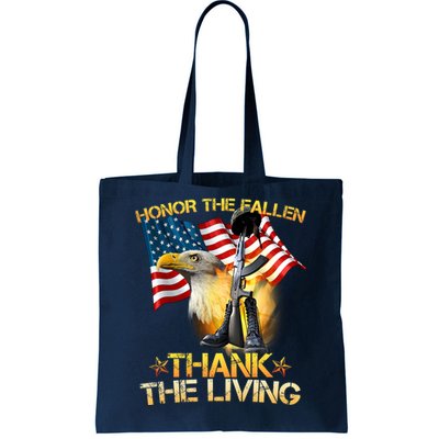 Honor The Fallen Thank The Living Tote Bag