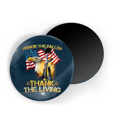 Honor The Fallen Thank The Living Magnet