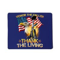 Honor The Fallen Thank The Living Mousepad