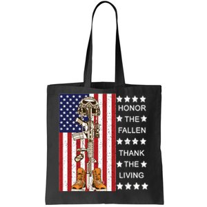 Honor The Fallen Thank The Living Memorial Day Veteran Tote Bag