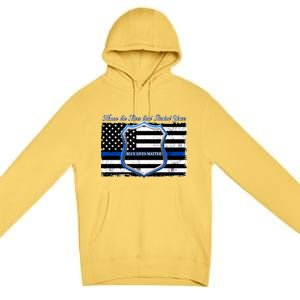 Honor The Lives That Protect Yours Blue Lives Matter Premium Pullover Hoodie