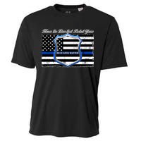 Honor The Lives That Protect Yours Blue Lives Matter Cooling Performance Crew T-Shirt