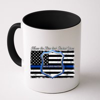 Honor The Lives That Protect Yours Blue Lives Matter Mug