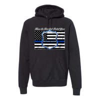 Honor The Lives That Protect Yours Blue Lives Matter Premium Hoodie