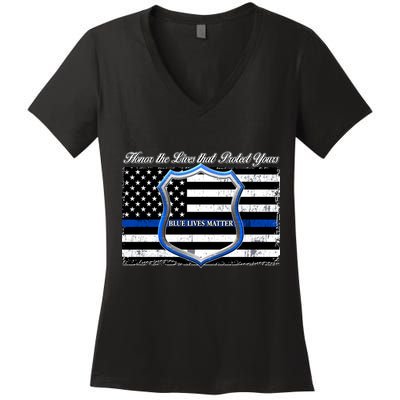 Honor The Lives That Protect Yours Blue Lives Matter Women's V-Neck T-Shirt