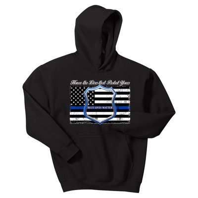 Honor The Lives That Protect Yours Blue Lives Matter Kids Hoodie