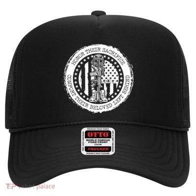 Honor Their Sacrifice Comfort Their Beloved Left Behind High Crown Mesh Back Trucker Hat