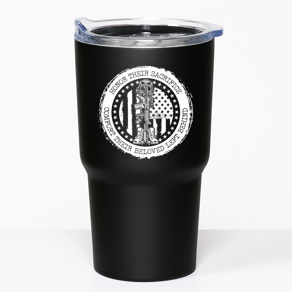Honor Their Sacrifice Comfort Their Beloved Left Behind Tumbler