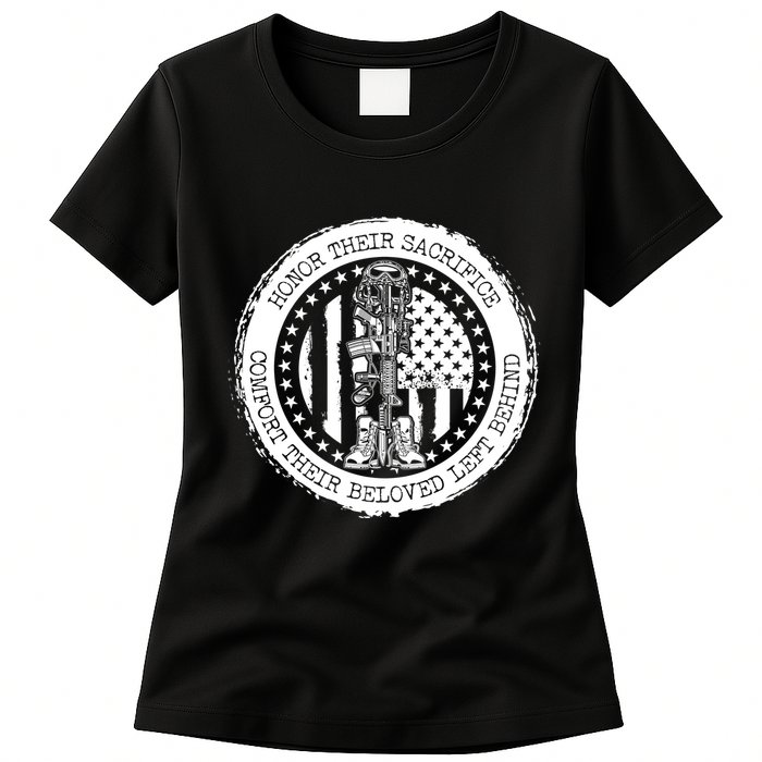 Honor Their Sacrifice Comfort Their Beloved Left Behind Womens T-Shirt