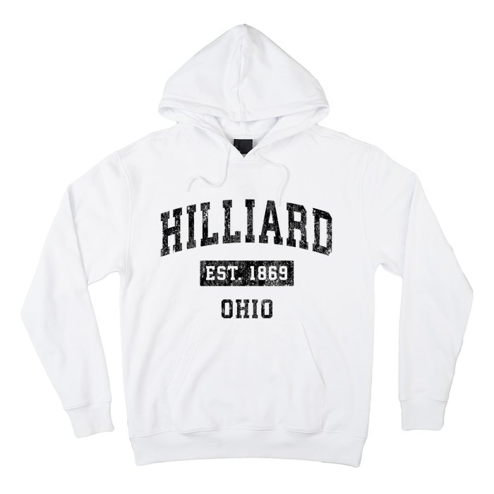 Hilliard Ohio Oh Vintage Established Sports Design Print Hoodie