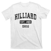 Hilliard Ohio Oh Vintage Established Sports Design Print T-Shirt