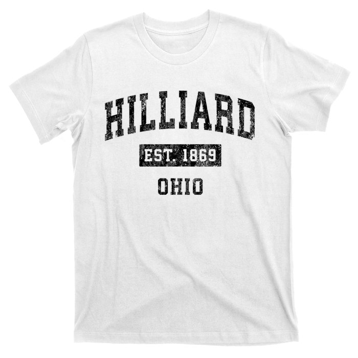 Hilliard Ohio Oh Vintage Established Sports Design Print T-Shirt