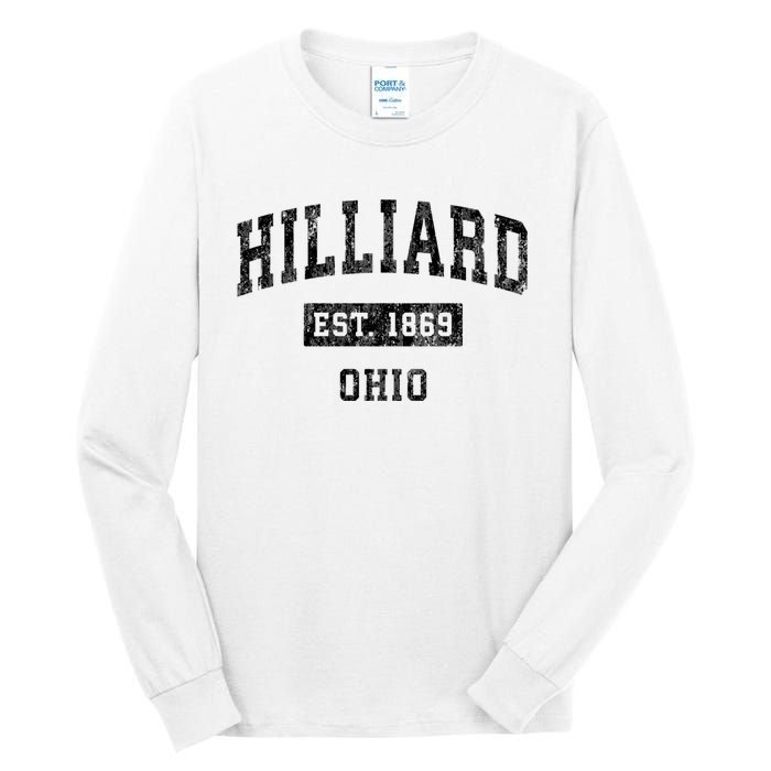 Hilliard Ohio Oh Vintage Established Sports Design Print Tall Long Sleeve T-Shirt