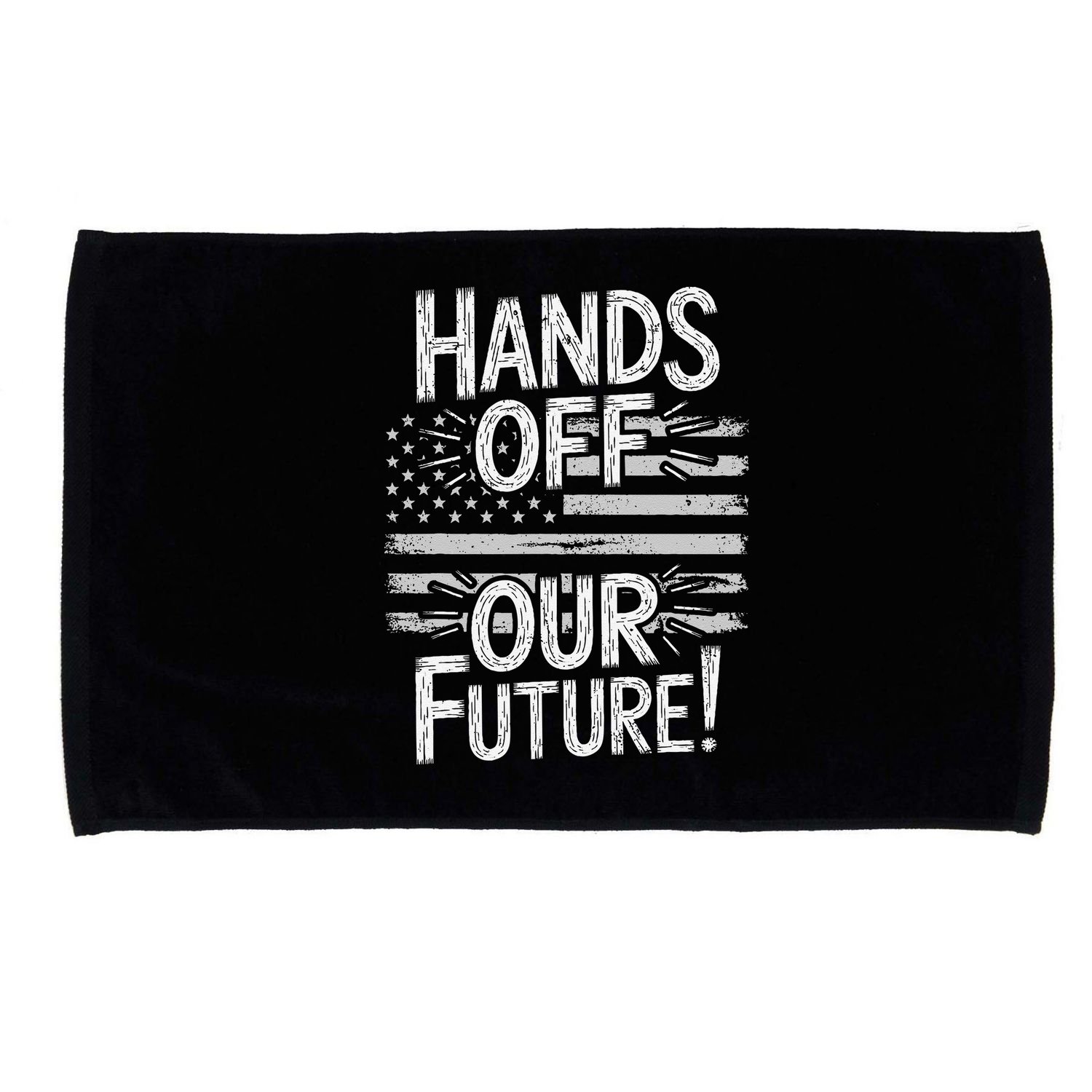 Hands Off Our Future Pro Democracy Anti MAGA Anti Oligarchy Microfiber Hand Towel
