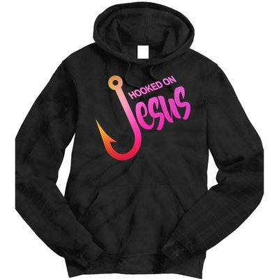 Hooked On Jesus Fish Hook Tie Dye Hoodie