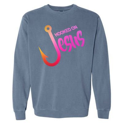 Hooked On Jesus Fish Hook Garment-Dyed Sweatshirt