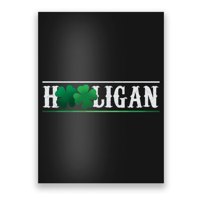 Hooligan Irish Clover St. Patrick's Day Poster