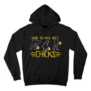 How O Pick Up Chicks Funny Cute Chicken Joke Lover Hoodie