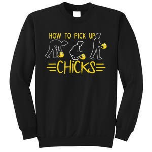 How O Pick Up Chicks Funny Cute Chicken Joke Lover Sweatshirt