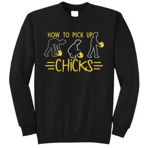 How O Pick Up Chicks Funny Cute Chicken Joke Lover Tall Sweatshirt