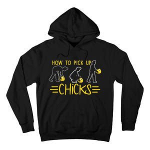 How O Pick Up Chicks Funny Cute Chicken Joke Lover Tall Hoodie