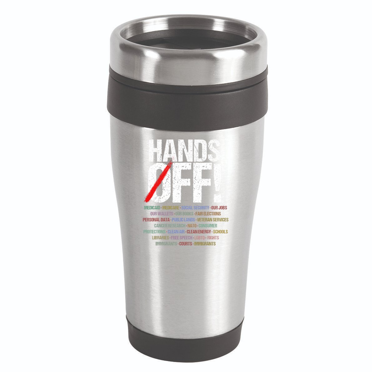 Hands Off Protest  16oz Travel Tumbler