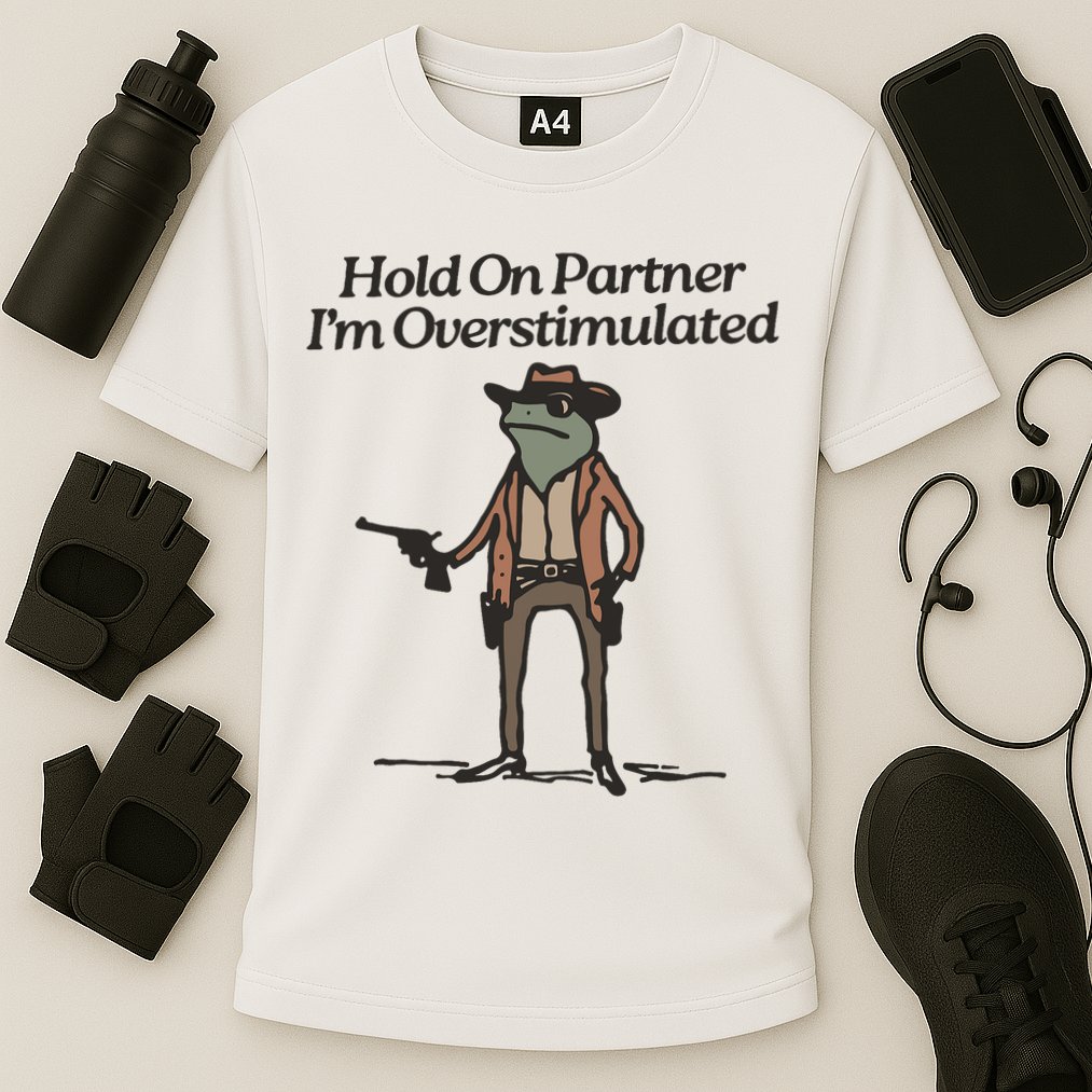 Hold On Partner I'm Overstimulated Cowboy Frog Vintage Cooling Performance Crew T-Shirt