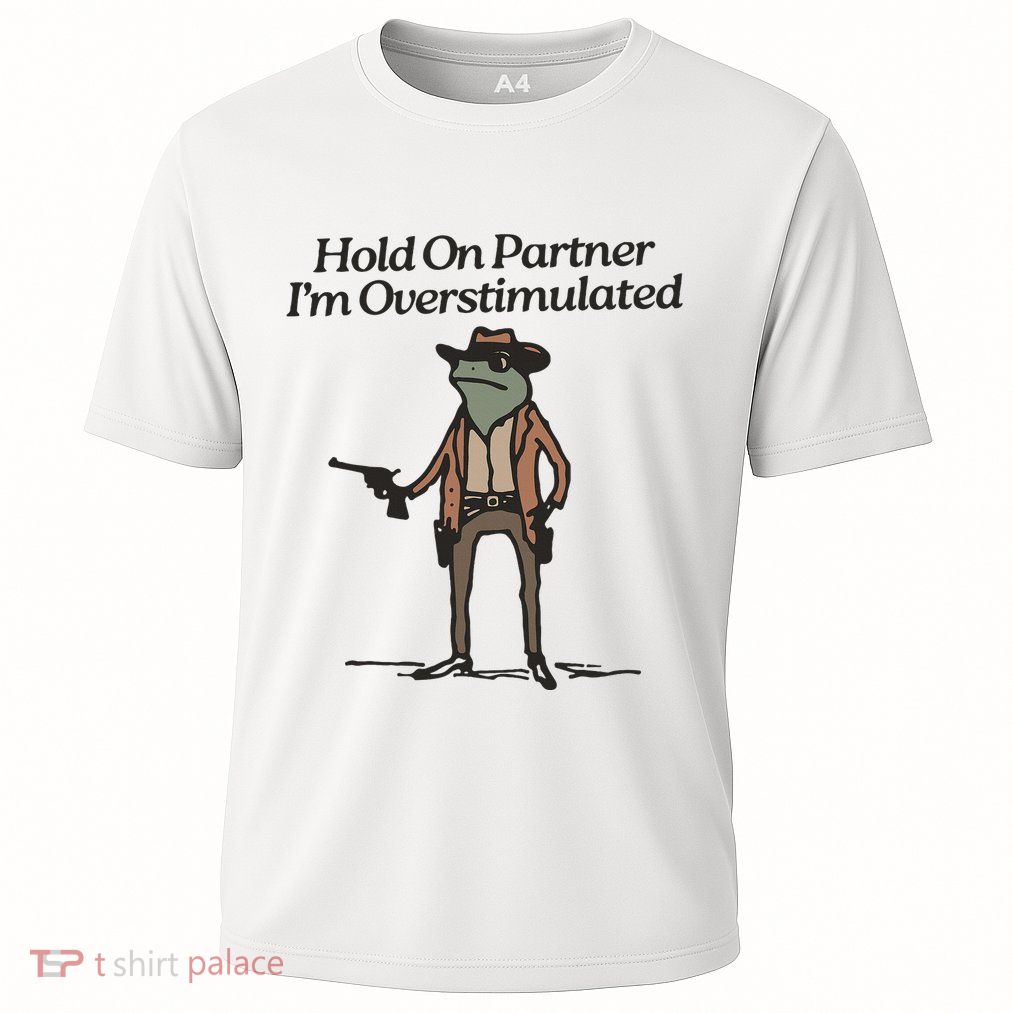 Hold On Partner IM Overstimulated Cowboy Frog Cooling Performance Crew T-Shirt