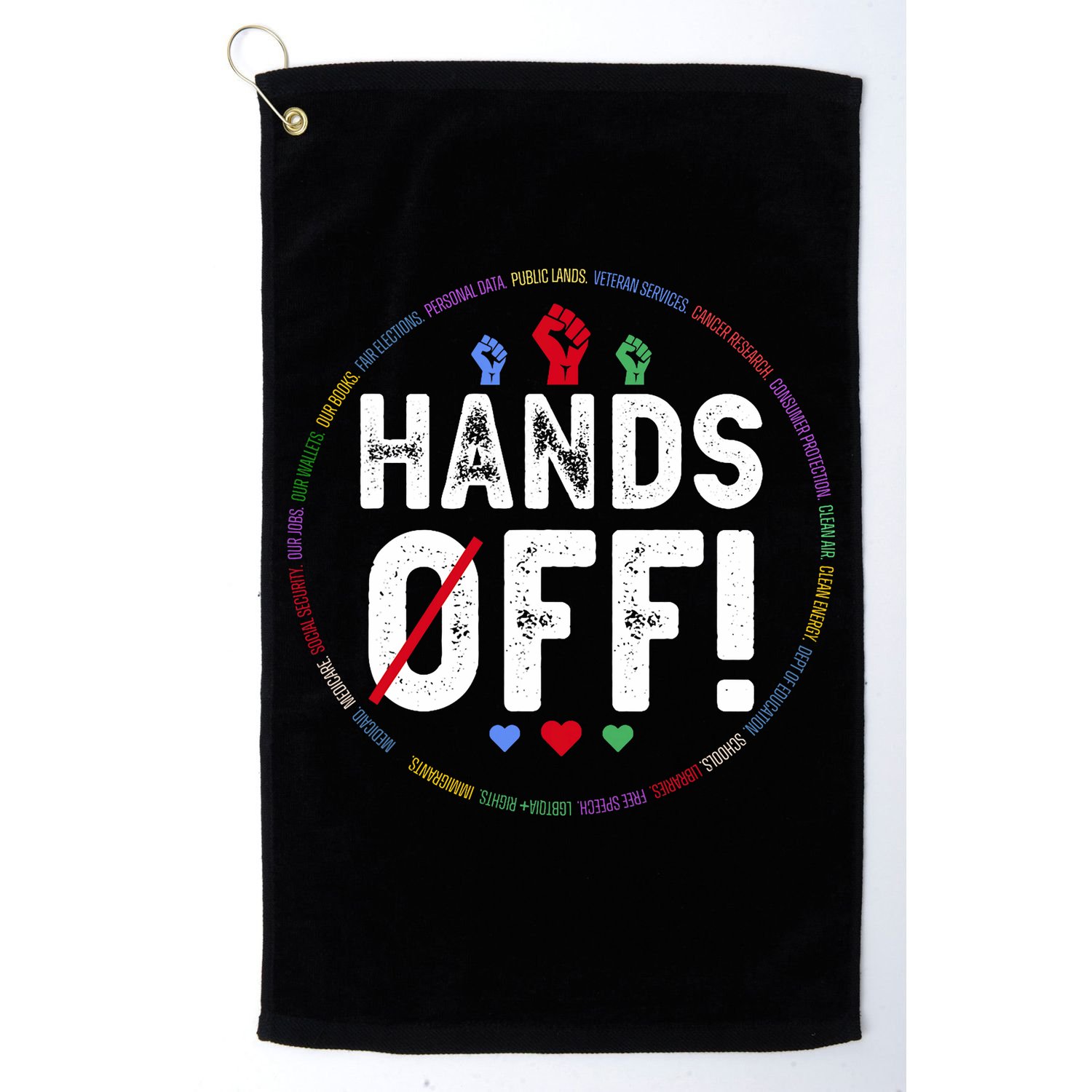 Hands Off Protest Social Security And Medicare Protest  Golf Towel