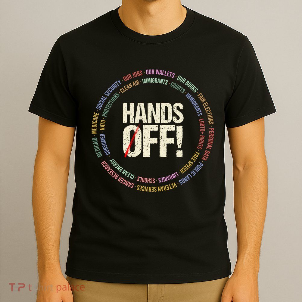 Hands Off Protest Social Security And Medicare Protest T-Shirt