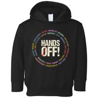 Hands Off Protest Social Security And Medicare Protest Toddler Hoodie