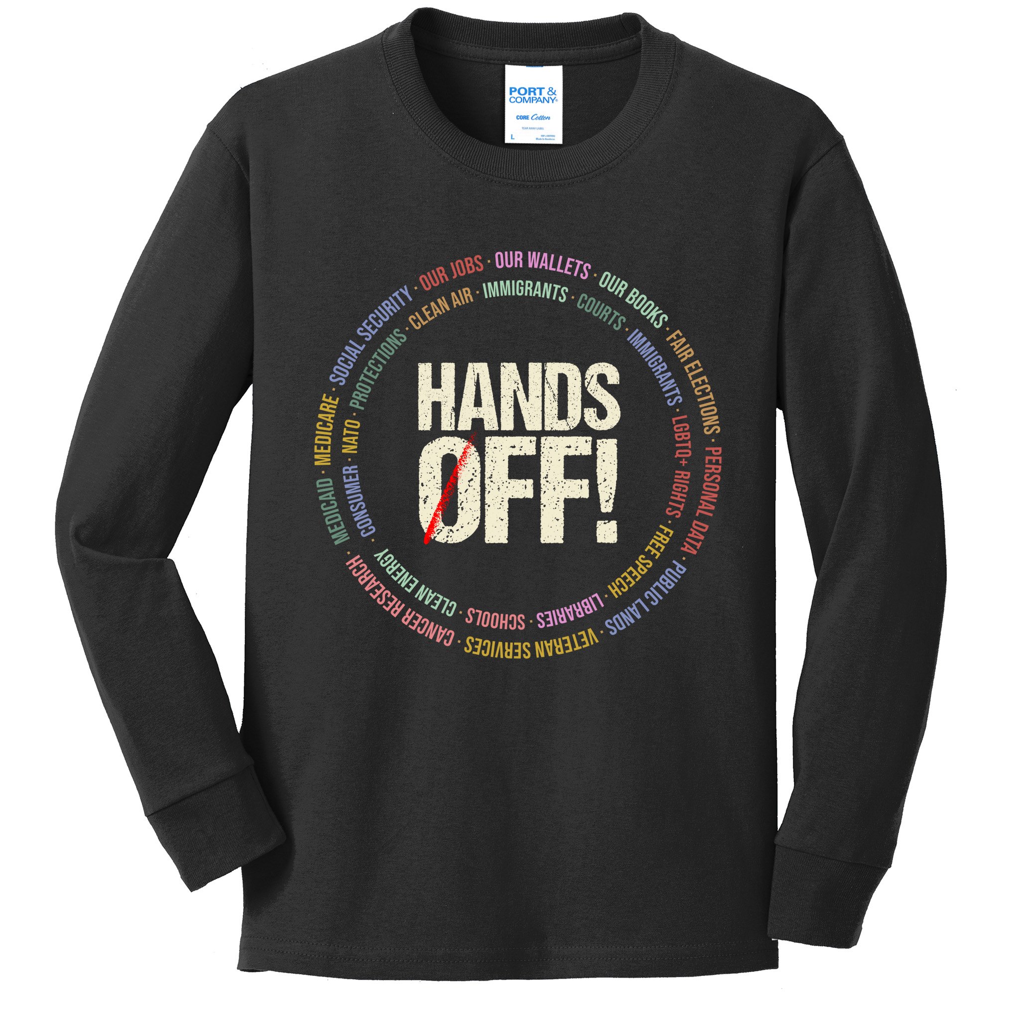 Hands Off Protest Social Security And Medicare Protest Kids Long Sleeve Shirt