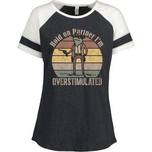 Hold On Partner Im Overstimulated Cowboy Frog Enza Ladies Jersey Colorblock Tee