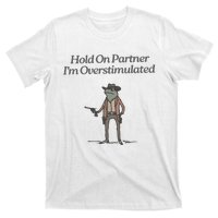 Hold On Partner IM Overstimulated Cowboy Frog Vintage T-Shirt