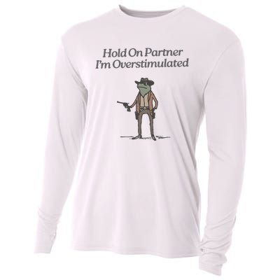 Hold On Partner IM Overstimulated Cowboy Frog Vintage Cooling Performance Long Sleeve Crew