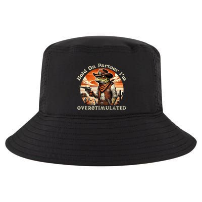 Hold On Partner IM Overstimulated Cowboy Frog Vintage Cool Comfort Performance Bucket Hat