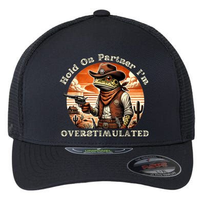 Hold On Partner IM Overstimulated Cowboy Frog Vintage Flexfit Unipanel Trucker Cap