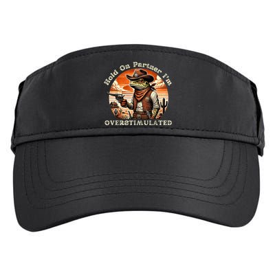 Hold On Partner IM Overstimulated Cowboy Frog Vintage Adult Drive Performance Visor