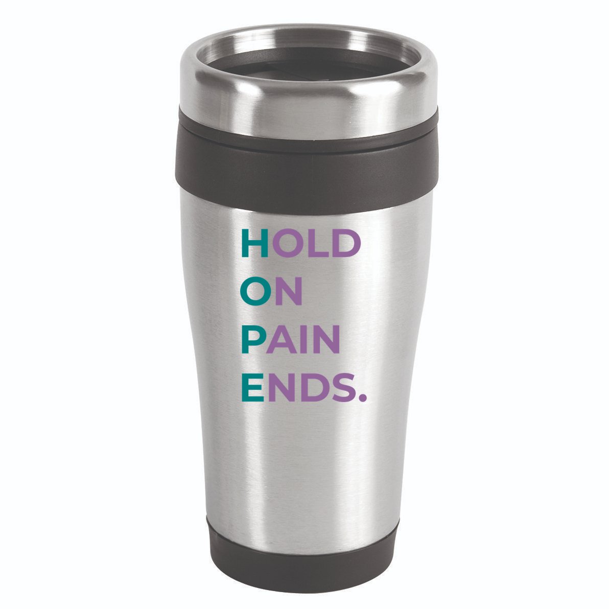 Hold On Pain Ends Hope Suicide Awareness Survivor Gift 16oz Travel Tumbler