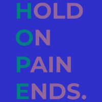 Hold On Pain Ends Hope Suicide Awareness Survivor Gift Hoodie