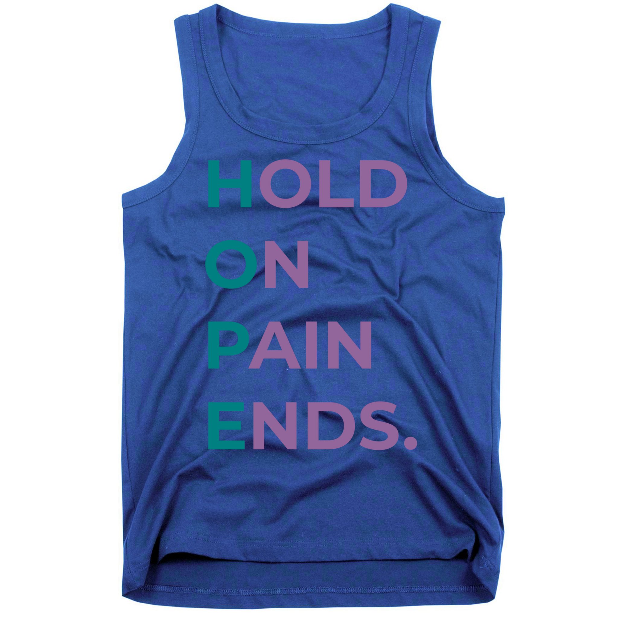 Hold On Pain Ends Hope Suicide Awareness Survivor Gift Tank Top