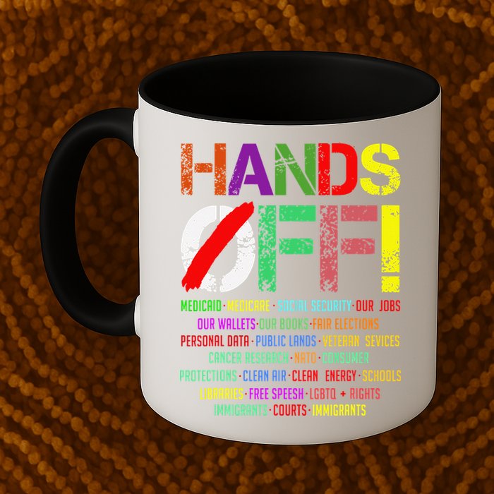 Hands Off Protest Gift Mug