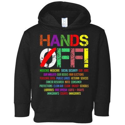 Hands Off Protest Gift Toddler Hoodie
