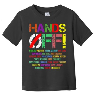 Hands Off Protest Gift Toddler T-Shirt