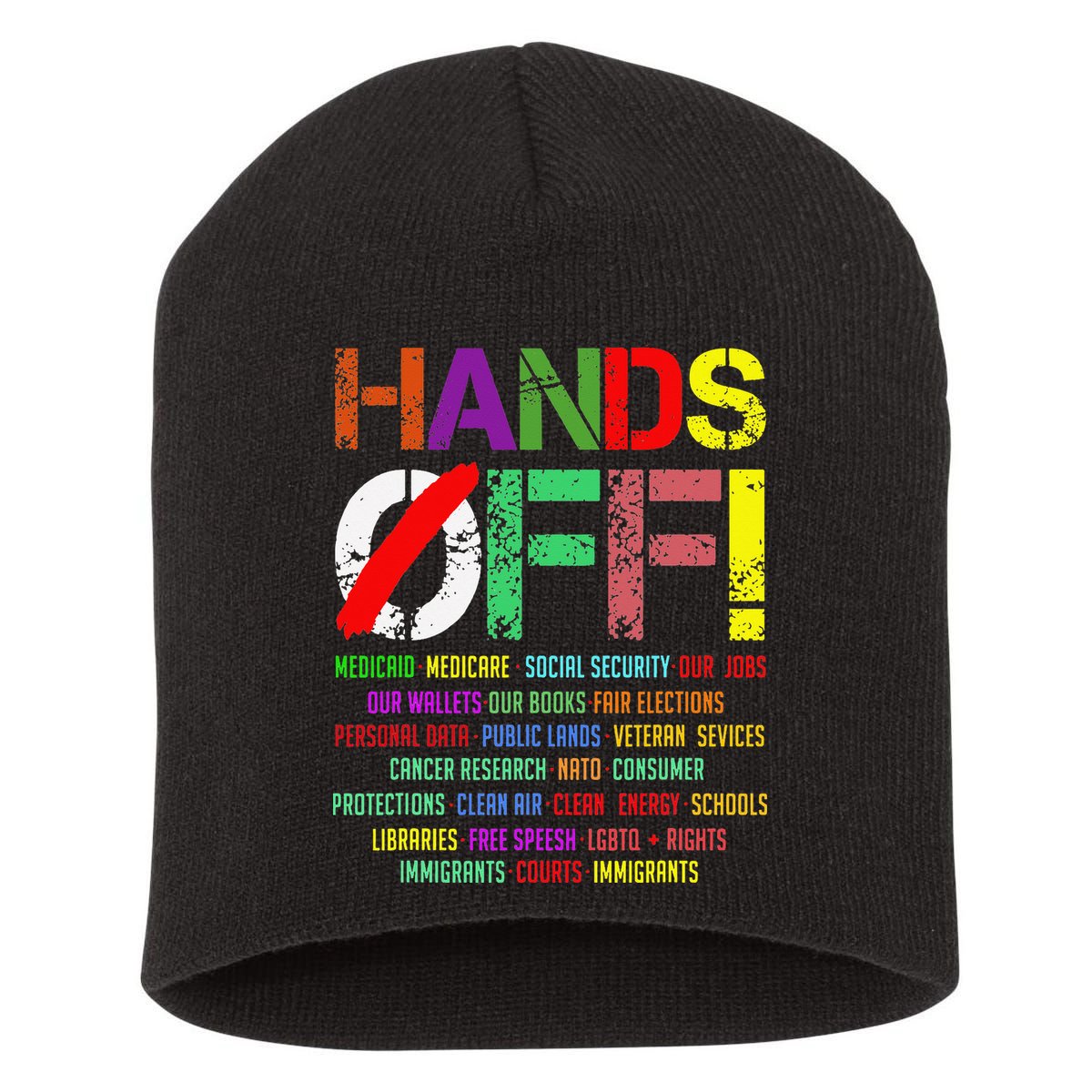 Hands Off Protest Gift Short Acrylic Beanie