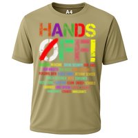 Hands Off Protest Gift Cooling Performance Crew T-Shirt