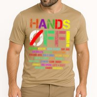 Hands Off Protest Gift Cooling Performance Crew T-Shirt