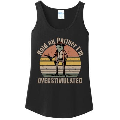 Hold On Partner Im Overstimulated Cowboy Frog Vintage Ladies Essential Tank