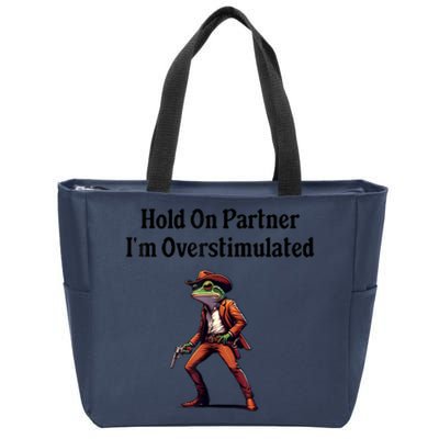 Hold On Partner IM Overstimulated Cowboy Frog Vintage Zip Tote Bag