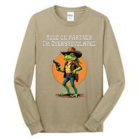 Hold On Partner IM Overstimulated Cow Frog Tall Long Sleeve T-Shirt